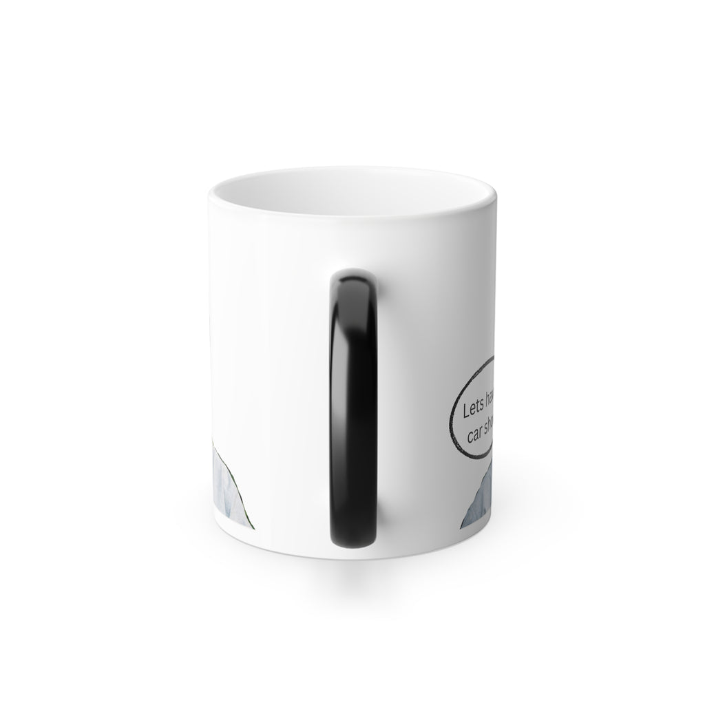 Color Changing Mug - "Lets have a car show!" Novelty Coffee Cup
